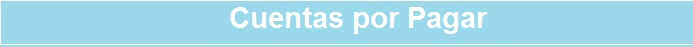 Cuentas por Pagar